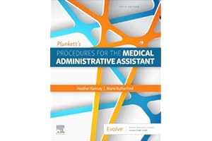 Plunkett's Procedures for the Medical Administrative Assistant