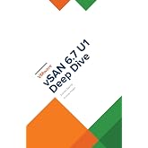 VMware vSAN 6.7 U1 Deep Dive