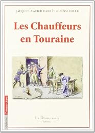 Les  chauffeurs de Touraine