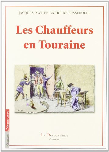 Les  chauffeurs de Touraine