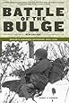 Battle of the Bulge: Hitler's Ardennes Offensive, 1944-1945