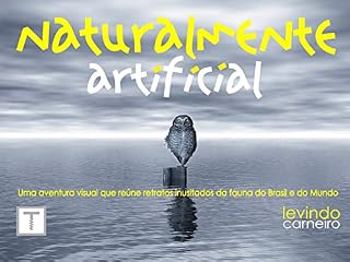 Livro Naturalmente Artificial