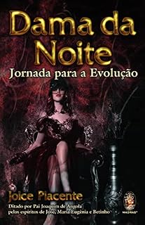 Livro Dama da Noite: Jornada para a evolução