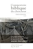 Commentaire biblique du chercheur, Volume 4: Ésaïe à Ézéchiel (The Bible Knowledge Commentary : by John Walvoord, Roy B. Zuck