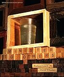 Growing Disciples Series: Minister to Others by