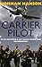 Carrier Pilot: One of the greatest pilot's memoirs of WWII - a true aviation classic. by Norman Hanson