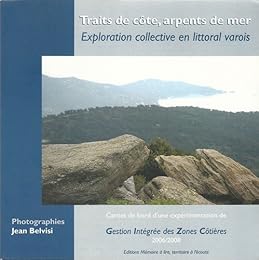 Traits de côte, arpents de mer