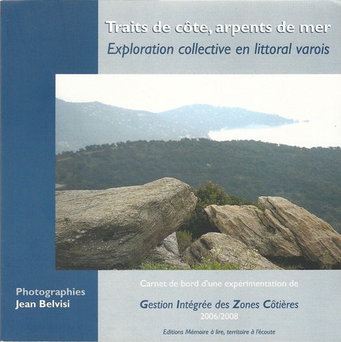 Traits de côte, arpents de mer