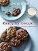 Ready for Dessert: My Best Recipes [A Baking Book] by David Lebovitz