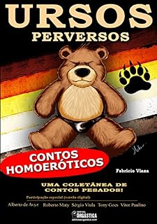 Livro Ursos Perversos: Contos Eróticos Gays