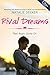 Rival Dreams (Rival Love Book 3)