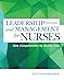 Leadership and Management for Nurses: Core Competencies for Quality Care