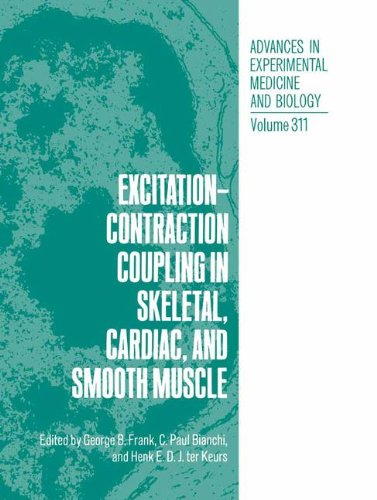 Excitation-Contraction Coupling in Skeletal, Cardiac, and Smooth Muscle (Advances in Experimental Medicine and Biology)