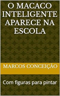 Livro Macaco Inteligente aparece na escola