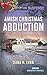 Amish Christmas Abduction: Faith in the Face of Crime (Amish Country Justice) by 