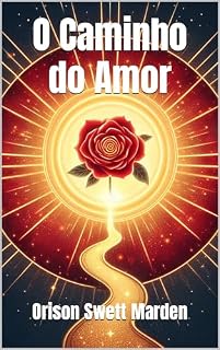 Livro O Caminho do Amor