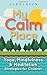 My Calm Place: Yoga, Mindfulness & Meditation Strategies for Children by Barbara Neiman, Sheila Lewis