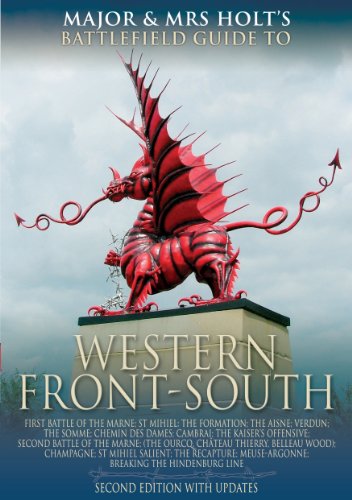 The Western Front - South: Battlefield Guide (Major and Mrs Holt's Battlefield Guides) by Tonie Holt, Valmai Holt