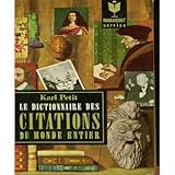 Image de Le Dictionnaire Des Citations Du Monde Entier