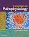 Essentials of Pathophysiology: Concepts of Altered States