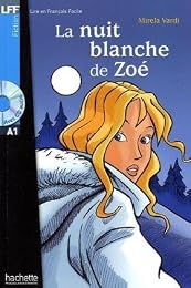 La  nuit blanche de Zoé