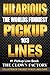 HILARIOUS PICKUP LINES - The Funniest Pickup Lines Under The Sun!