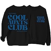 JKMTDNG Cool Aunts Club Women's Future Aunt Sweatshirt