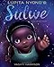 Sulwe by Lupita Nyong'o, Vashti Harrison