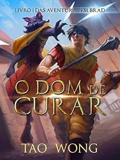 Livro O Dom de Curar: Livro 1 das Aventuras em Brad