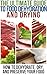 The Ultimate Guide To Food Dehydration and Drying: How To Dehydrate, Dry, and Preserve Your Food
