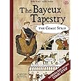 THE BAYEUX TAPESTRY: The Comic Strip