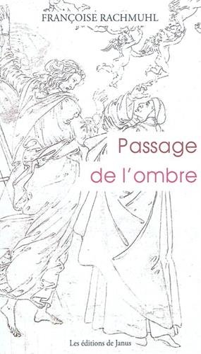 Passage de l'ombre