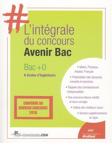 #L' intégrale du concours avenir Bac