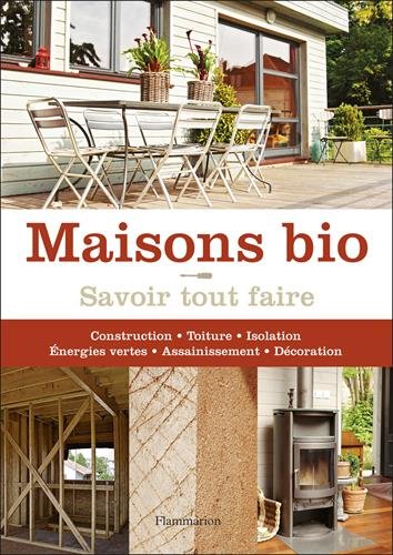 Savoir tout faire, maisons bio