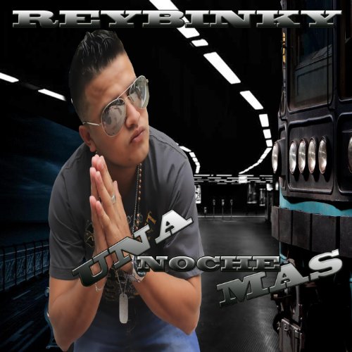 Amazon.com: Una Noche Mas: Reybinky El Imparable: MP3 