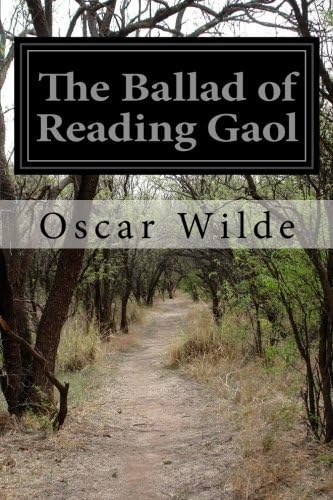 The Ballad of Reading Gaol