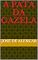 Livro A PATA DA GAZELA