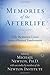 Memories of the Afterlife: Life Between Lives Stories of Personal Transformation by Michael Newton