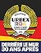 Urbex RDA: L'Allemagne de l'Est racontée par ses lieux abandonnés (A.M.PARTENARIAT) (French Editio by 