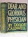 Dear And Glorious Physician by
