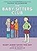 Mary Anne Saves the Day: A Graphic Novel (The Baby-Sitters Club #3) (3) (The Baby-Sitters Club Graphix)
