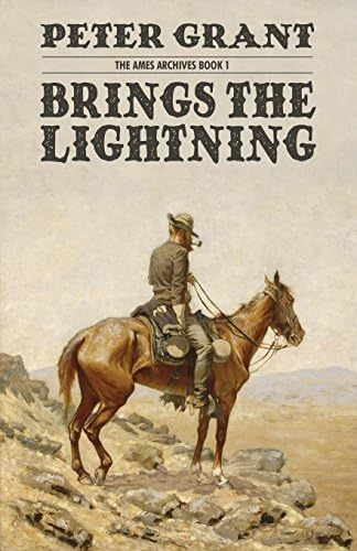 Brings The Lightning (Ames Archives Book 1)