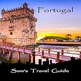 Portugal: Essential Travel Tips: All You Need to Know by 