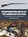 Sharpshooting Rifles of the American Civil War: Colt, Sharps, Spencer, and Whitworth (Weapon Book 56)