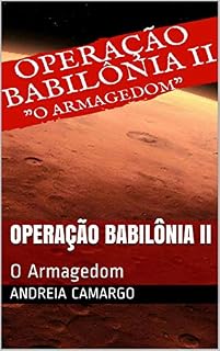 Livro Operação Babilônia II: O Armagedom
