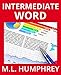 Intermediate Word (Word Essentials) by M. L. Humphrey