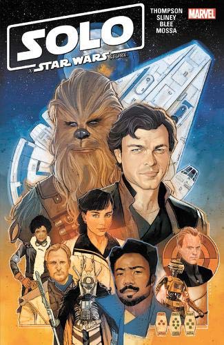 Solo: A Star Wars Story Adaptation by Robbie Thompson