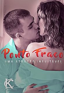 Livro Ponto Fraco: Uma atração inevitável