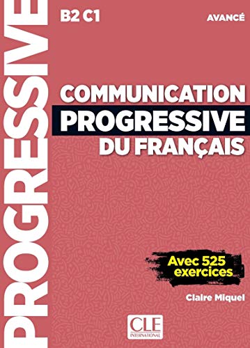 Free Communication progressive du français - Niveau avancé - Livre + CD - avec 525 exercices - nouvelle W.O.R.D