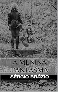 Livro A Menina Fantasma